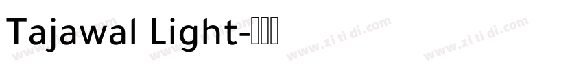 Tajawal Light字体转换
